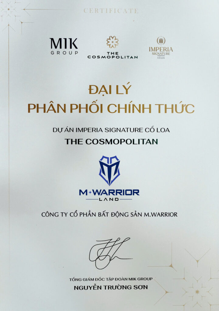 CHỨNG NHẬN ĐẠI LÝ PHÂN PHỐI CHÍNH THỨC DỰ ÁN IMPERIA SIGNATURE CỔ LOA THE COSMOPOLITAN award