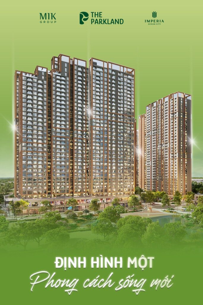 The Parkland: Định hình chuẩn sống mới cho thế hệ tinh hoa tại Ocean City