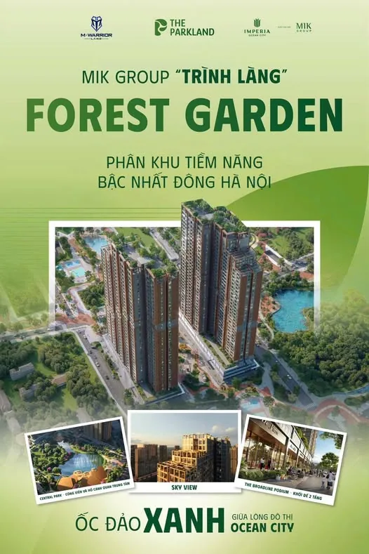 TRÌNH LÀNG SIÊU PHẨM FOREST GARDEN: ĐỊNH NGHĨA CHUẨN SỐNG MỚI TẠI PHÍA ĐÔNG HÀ NỘI